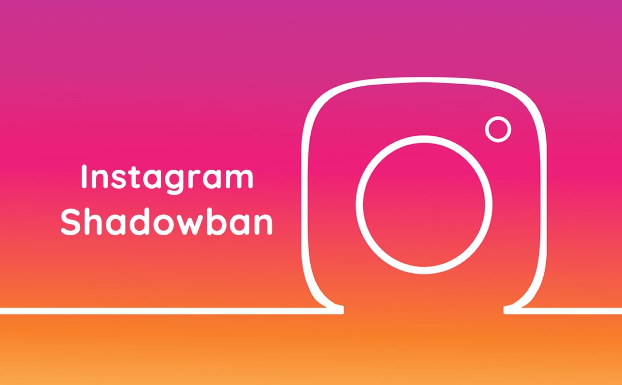 Instagram Shadow Ban Nedir, Nasıl Kurtulunur?