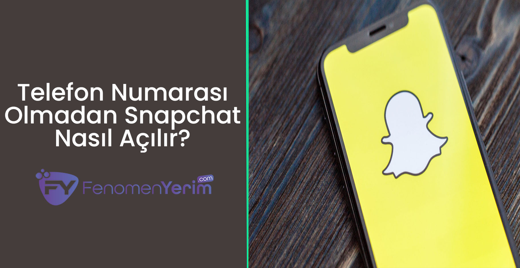 Telefon Numarası Olmadan Snapchat Nasıl Açılır?